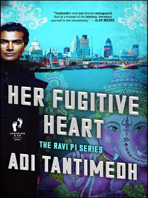 cover image of Her Fugitive Heart: the Ravi PI Series